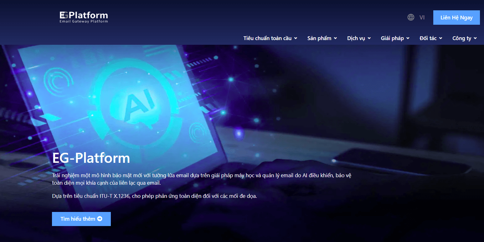 EG-Platform - Giải pháp dựa trên tiêu chuẩn quốc tế, bao quát toàn bộ phạm vi bảo mật email